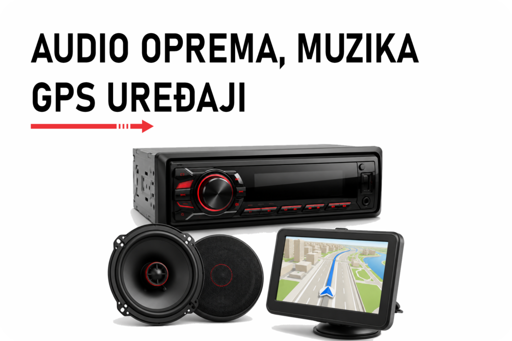 Auto oprema, muzika, gps uređaji