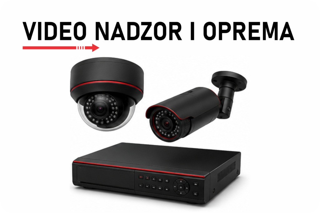 Video nadzor i oprema